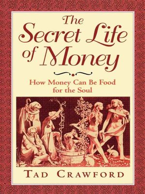 cover image of The Secret Life of Money